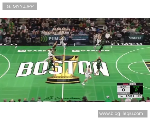 凯尔特人与篮网全场激战回顾球员表现与战术分析尽在其中